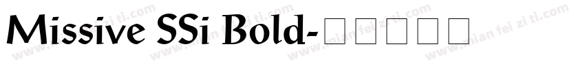 Missive SSi Bold字体转换